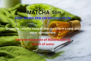 Matcha slimming tea